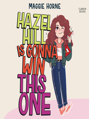 cover image of Hazel Hill Is Gonna Win This One